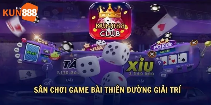 Game bài Kun888 Sân chơi game bài thiên đường giải trí cực đỉnh